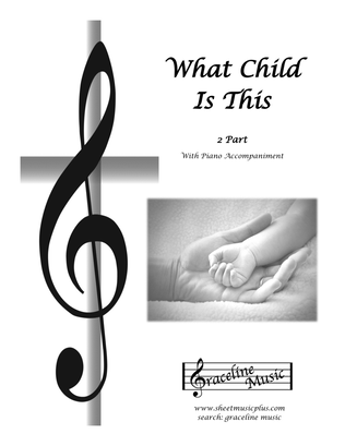 Book cover for What Child Is This 2 Part