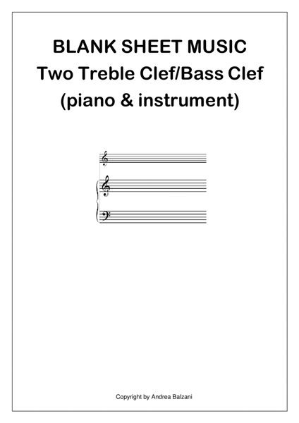 📝 Blank Sheet Music Two Treble Clef & Bass Clef