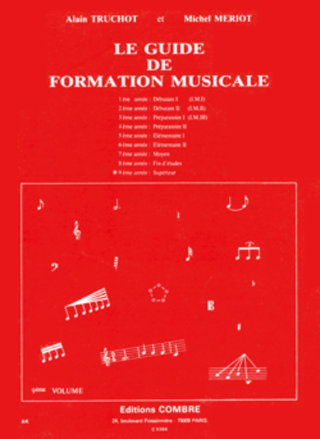 Guide de formation musicale - Volume 9 - superieur