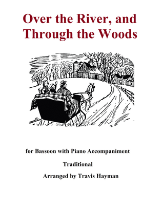 Over the River and Through the Woods - Bassoon