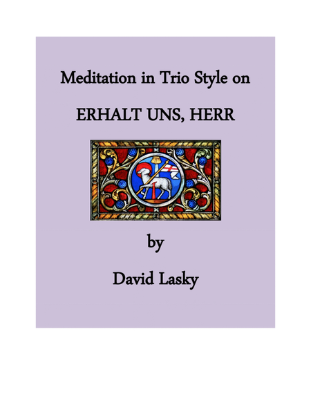 Meditation in Trio Style on ERHALT UNS, HERR image number null