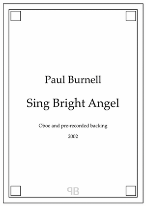 Sing Bright Angel, for oboe and pre-recorded backing