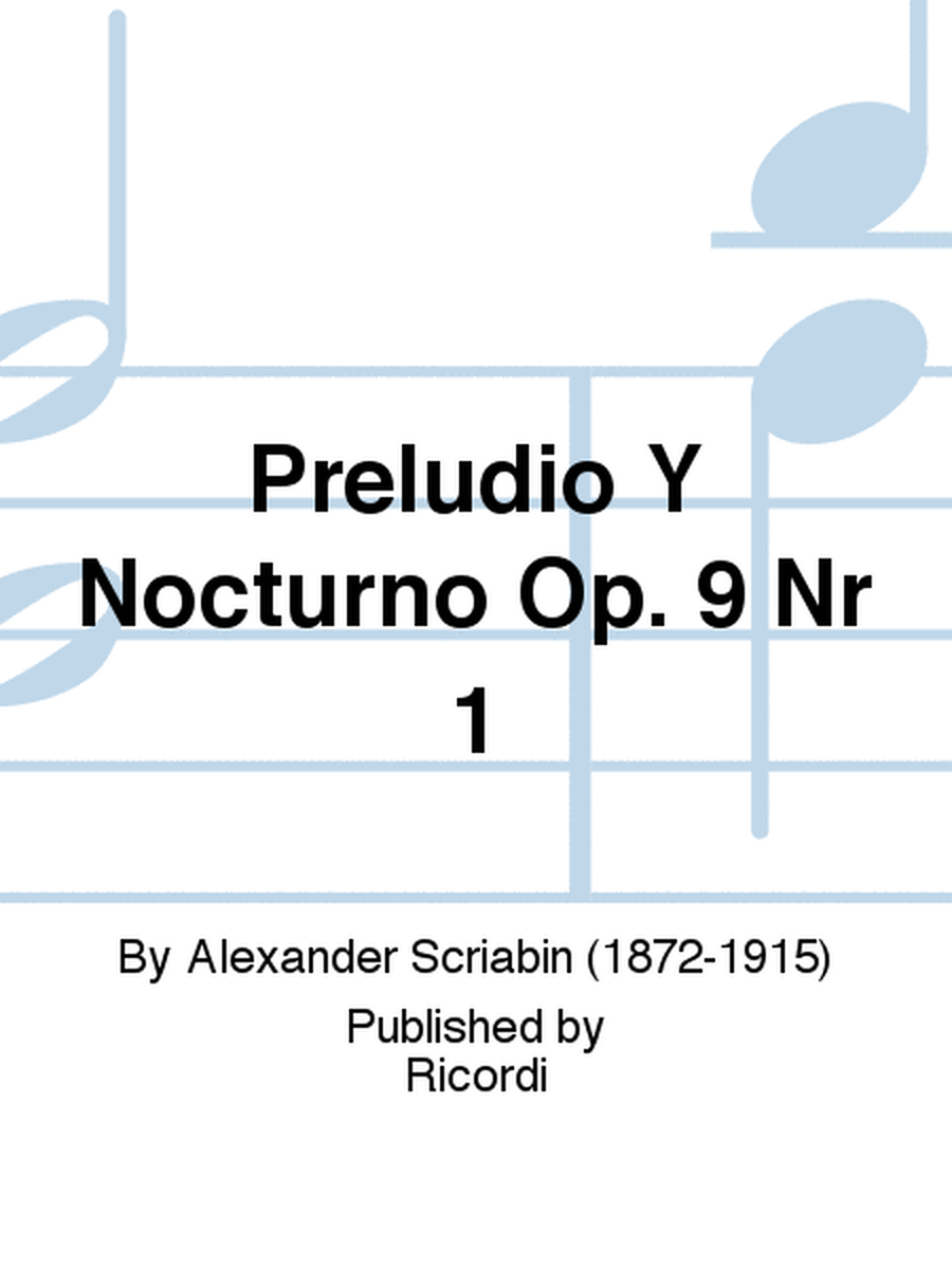 Preludio Y Nocturno Op. 9 Nr 1