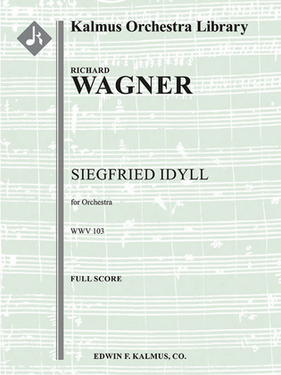 Siegfried Idyll, WWV 103