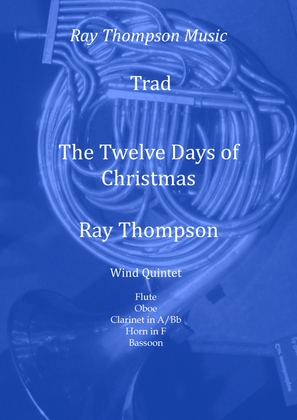 The Twelve Days of Christmas - wind quintet