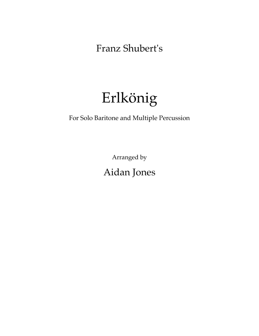 Schubert's Erlkönig (Arranged for Solo Baritone and Multiple Percussion) Percussion Ensemble scores gallery preview page 1