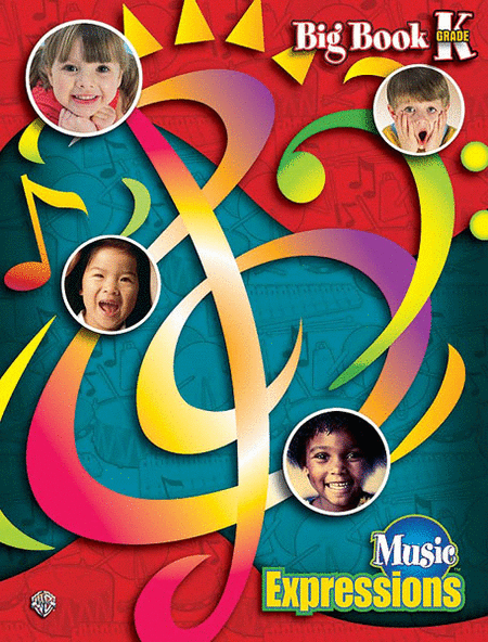 Music Expressions[TM] Kindergarten: Big Book