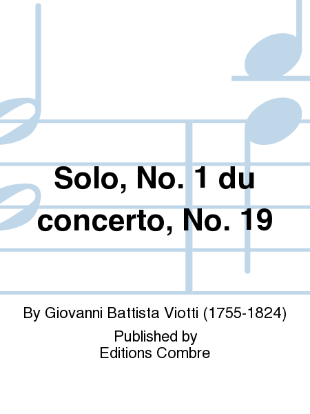 Concerto No. 19: solo no. 1