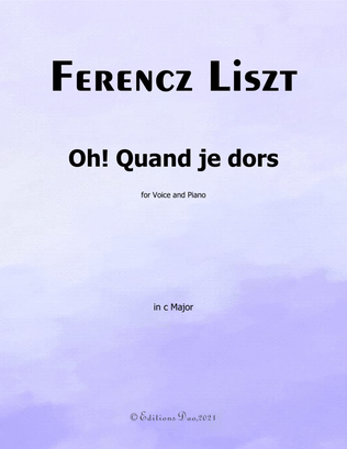Oh! Quand je dors, by Liszt, in C Major