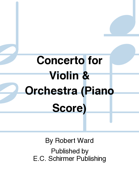 Concerto for Violin & Orchestra - Piano score