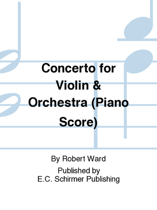 Concerto for Violin & Orchestra (Piano score)