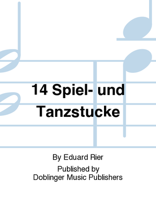 Book cover for 14 Spiel- und Tanzstucke