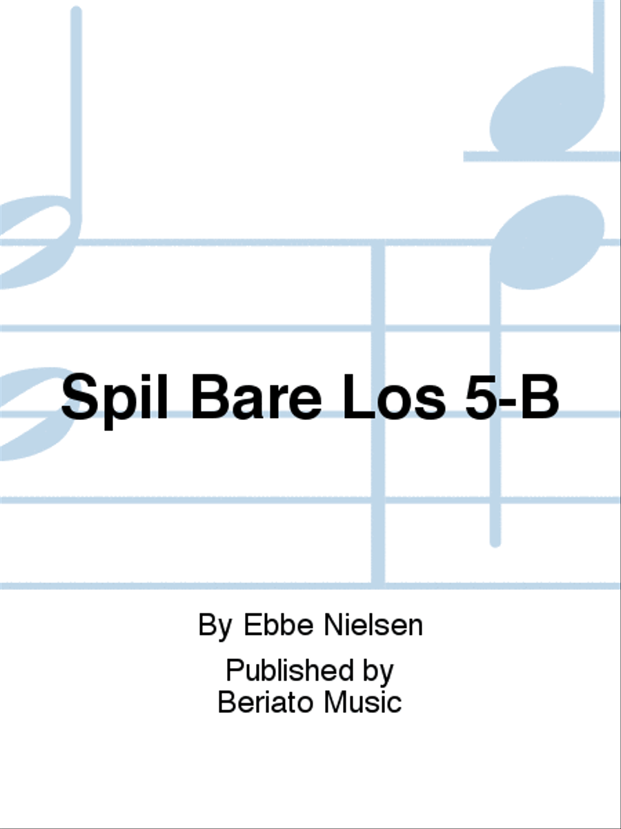 Spil Bare Løs 5-B Spil Bare Løs 5-B Guitar scores gallery preview page 1