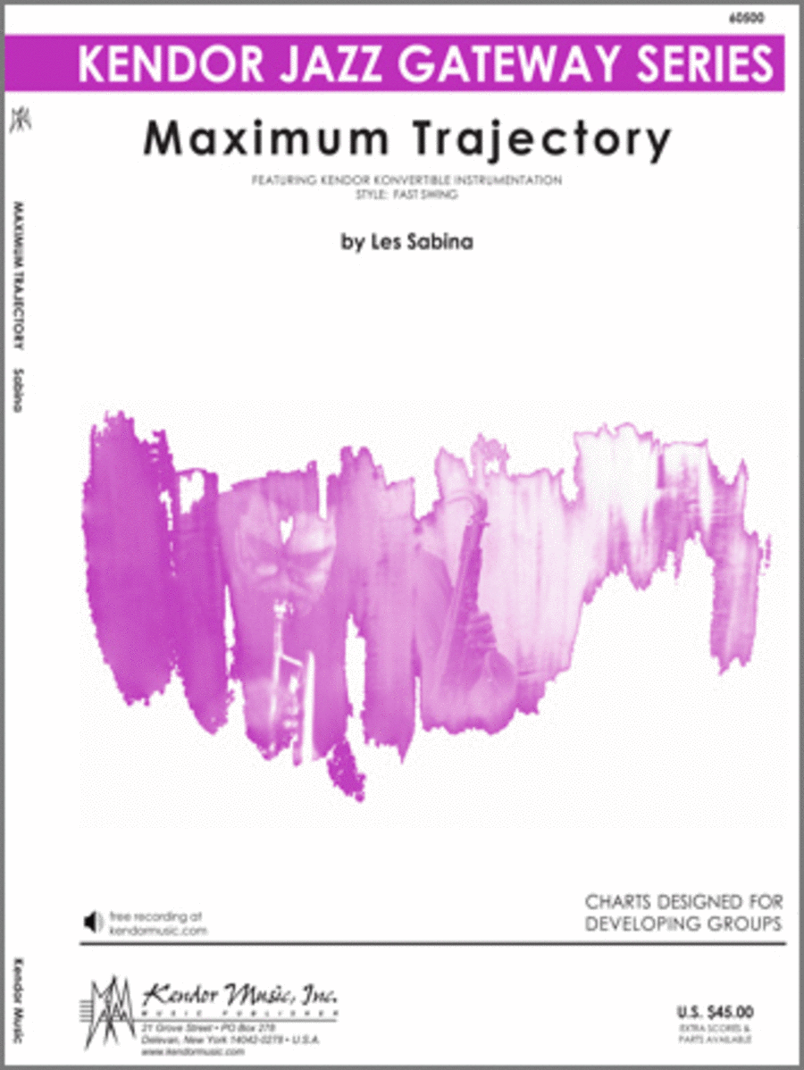 Maximum Trajectory (Full Score)