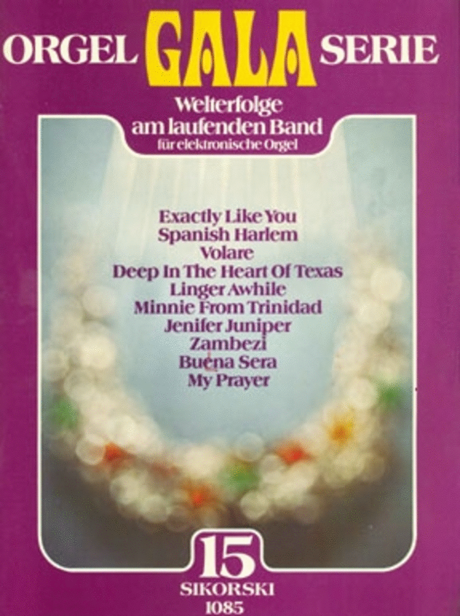 Orgel Gala Serie 15 -welterfolge Am Laufenden Band Fur Elektronische Orgel- School and Community scores gallery preview page 1