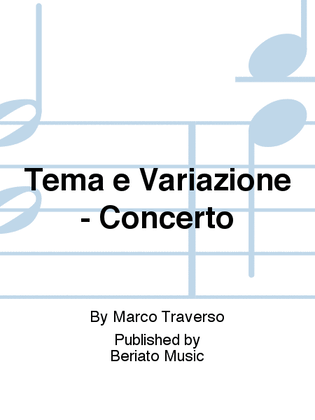 Tema e Variazione - Concerto