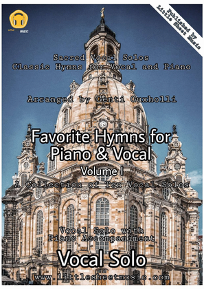 Book cover for Favorite Hymns for Piano & Vocal (Volume I) - A Collection of Ten Vocal Solos
