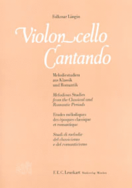 Violoncello cantando - 70 Melodiestudien aus Klassik und Romantik
