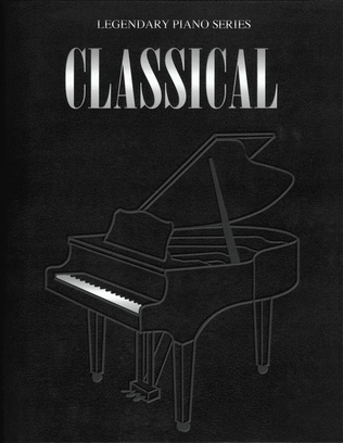 Book cover for Classical - Legendary Piano Series