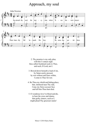 Approach, my soul. A new tune to John Newton's wonderful hymn.