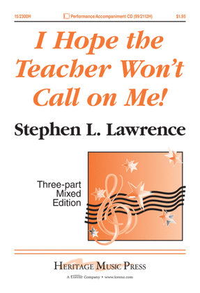 Book cover for I Hope the Teacher Won't Call on Me!