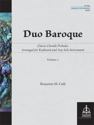 Book cover for Duo Baroque: Classic Chorale Preludes Arranged for Keyboard and Any Solo Instrument, Vol. 1