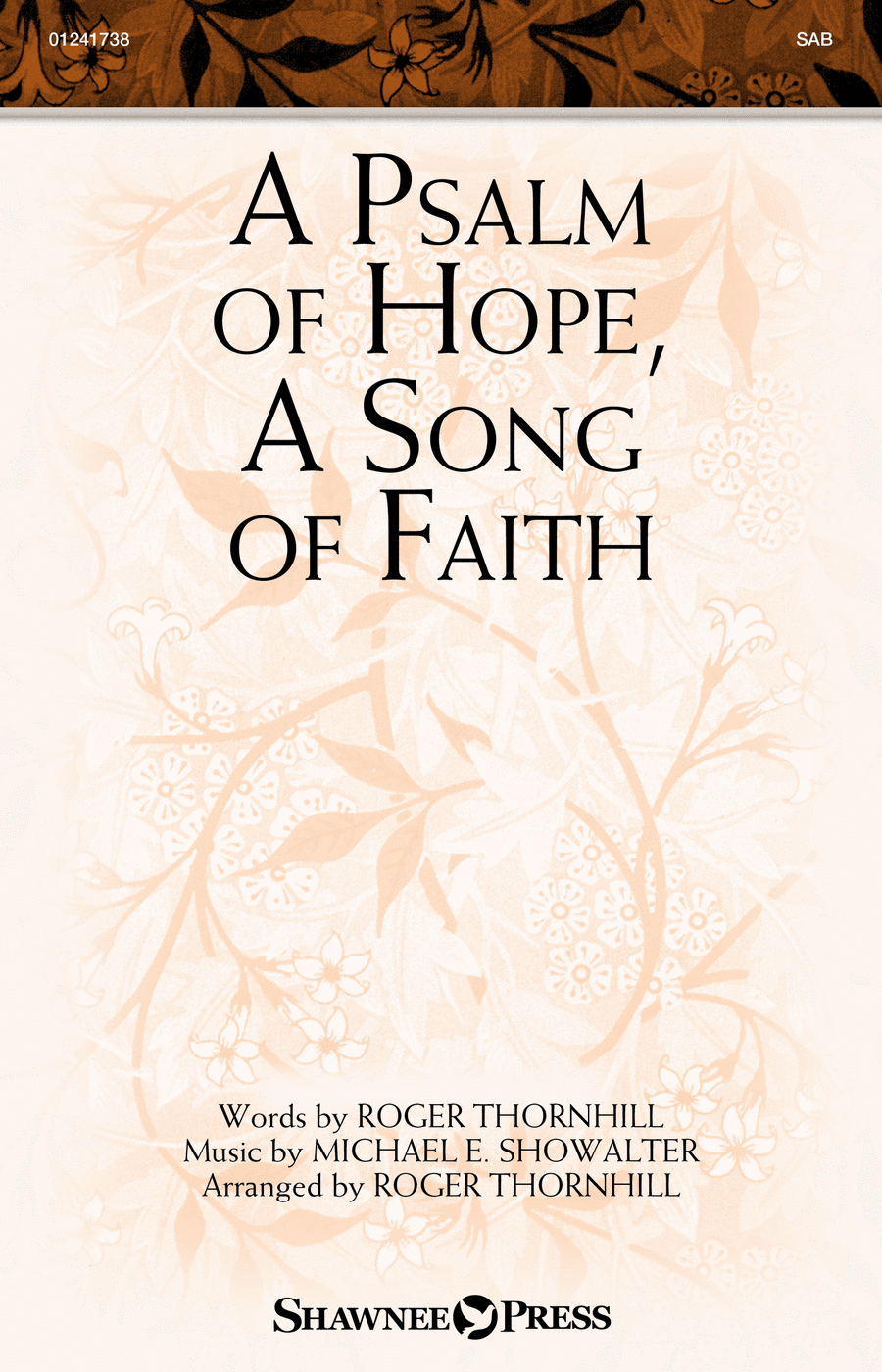 A Psalm of Hope, A Song of Faith