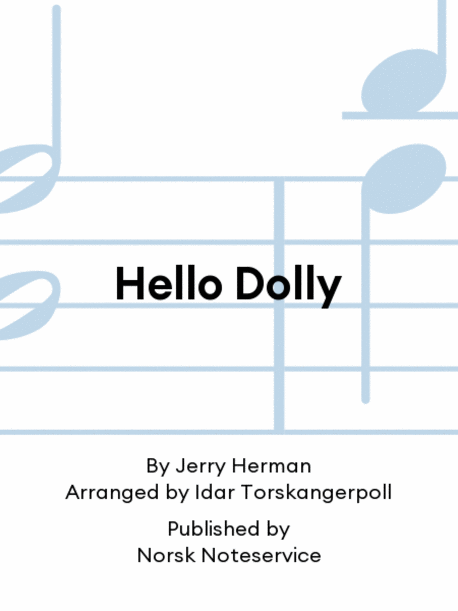 Hello Dolly Hello Dolly Score scores gallery preview page 1