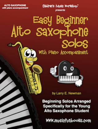 Easy Beginner Alto Saxophone Solos with Piano Accompaniment