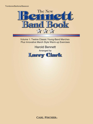 Book cover for The New Bennett Band Book - Vol. 1 (Trombone/Baritone/Bassoon)