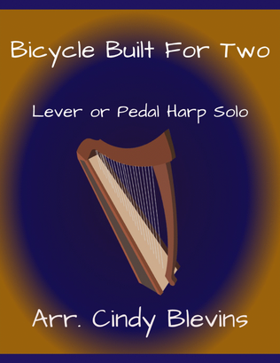 Bicycle Built For Two, for Lever or Pedal Harp