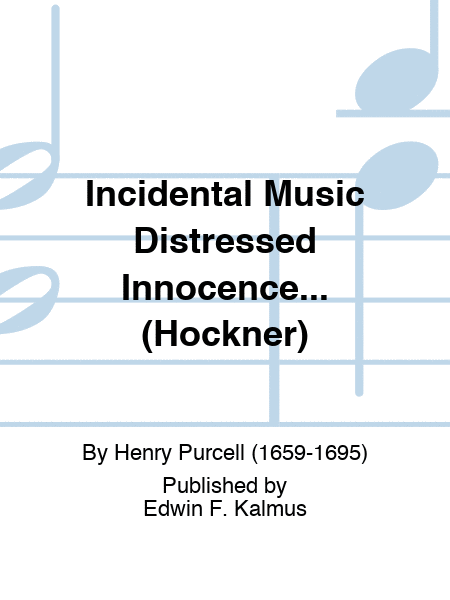 Incidental Music Distressed Innocence... (Hockner)