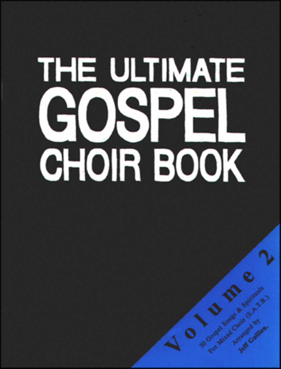 The Ultimate Gospel Choir Book 2 4-Part scores gallery preview page 1