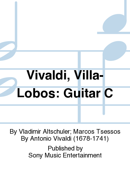 Vivaldi, Villa-Lobos: Guitar C