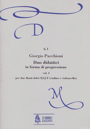 Book cover for Didactic Duos in melodic progression - Vol. 1: for 2 Recorders S[A]-T (Violin and Violoncello)