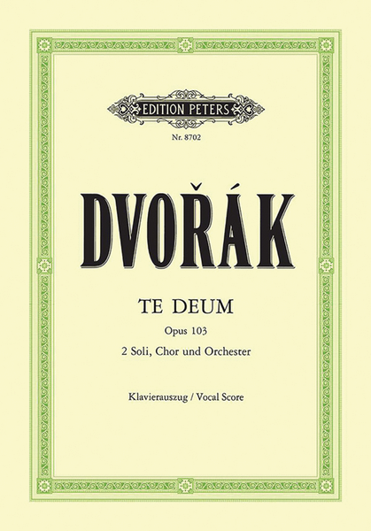Te Deum Op. 103 (Vocal Score)