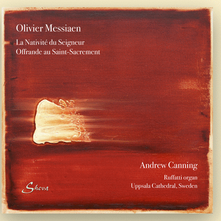 Olivier Messiaen: La Nativite du Seigneur - Offrande au Saint Sacrament