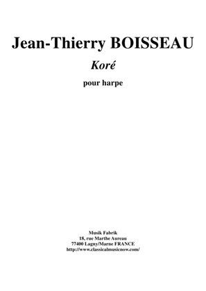 Jean-Thierry Boisseau: Koré for harp