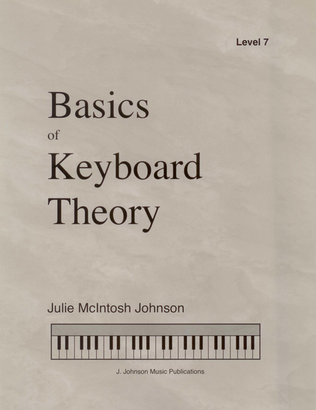 Book cover for Basics of Keyboard Theory: Level VII (early advanced)