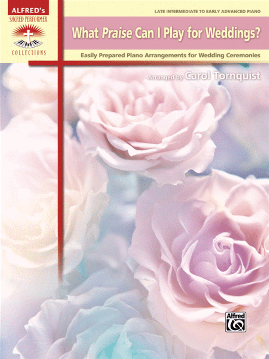 What Praise Can I Play for Weddings? Piano Solo scores gallery preview page 1