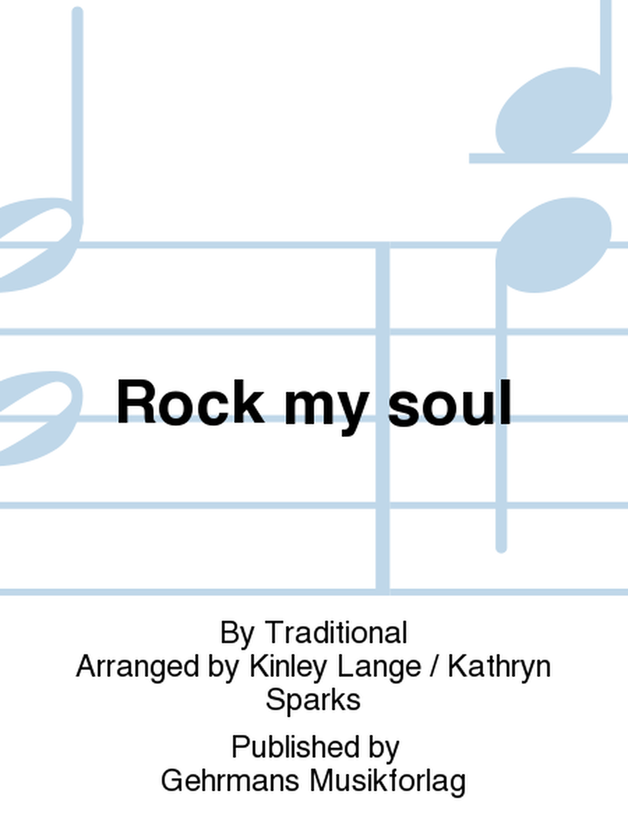 Rock my soul