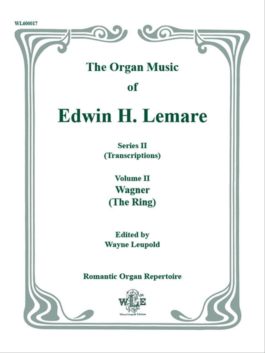 The Organ Music of Edwin H. Lemare, Series II (Transcriptions): Volume 2 - Wagner (The Ring) Organ scores gallery preview page 1