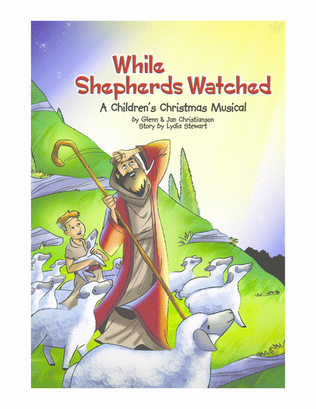Book cover for While Shepherds Watched - Christmas Cantata