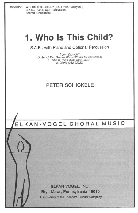 Peter Schickele: 1. Who Is This Child?