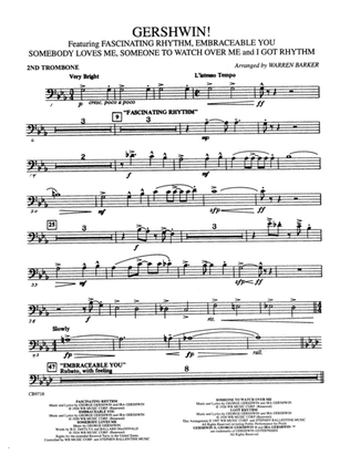 Gershwin! (Medley): 2nd Trombone