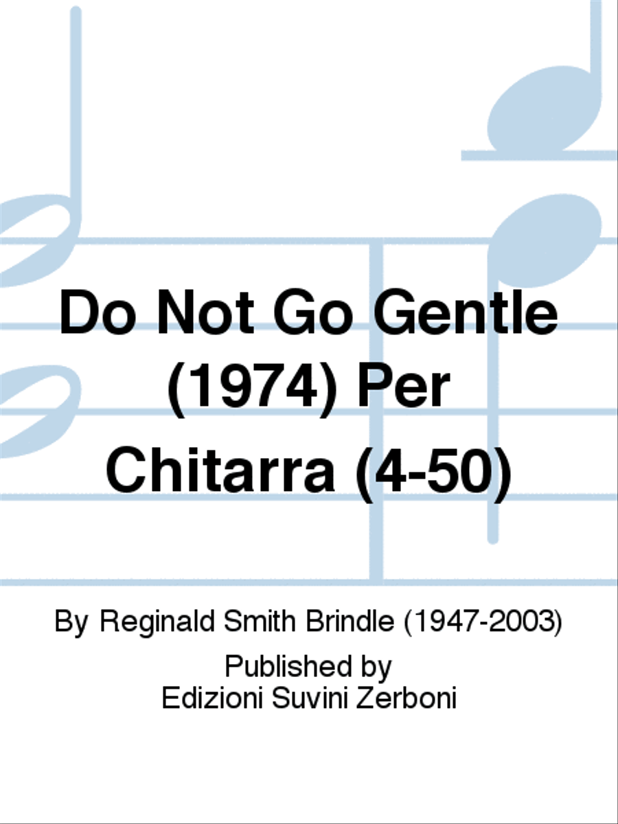 Do Not Go Gentle (1974) Per Chitarra (4-50) Guitar scores gallery preview page 1