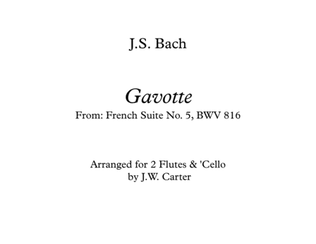 Book cover for Gavotte, from French Suite No. 5, BWV 816, by J.S. Bach, arranged for 2 Flutes & Cello