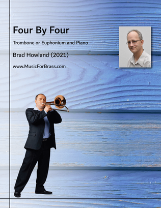 Four By Four for Trombone and Euphonium and Piano