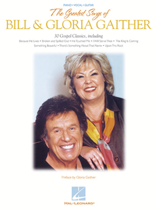 Book cover for The Greatest Songs of Bill & Gloria Gaither