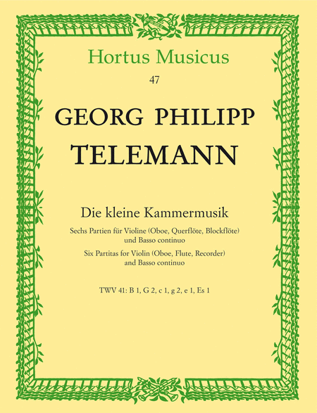 Georg Philipp Telemann: Little Chamber Music - Six Partitas For Violin And Basso Continuo